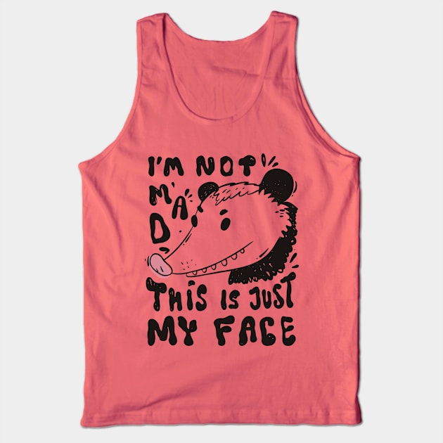 Funny possum quote Tank Top by Christyn Evans